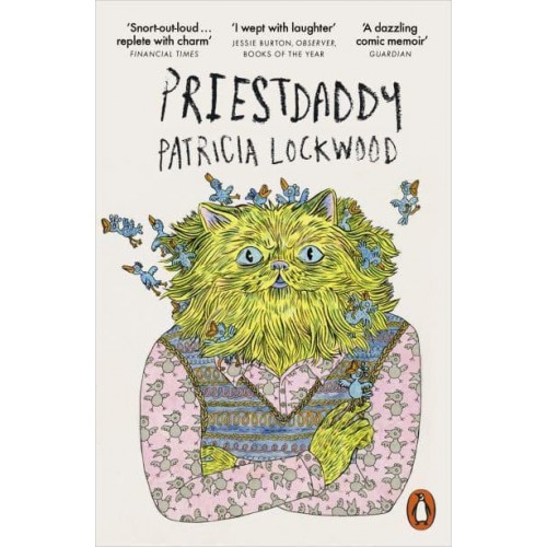 Priestdaddy A Memoir