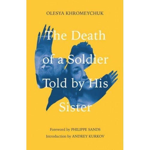 The Death of a Soldier Told by His Sister