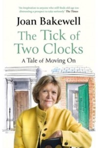 The Tick of Two Clocks A Tale of Moving On