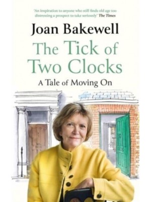 The Tick of Two Clocks A Tale of Moving On