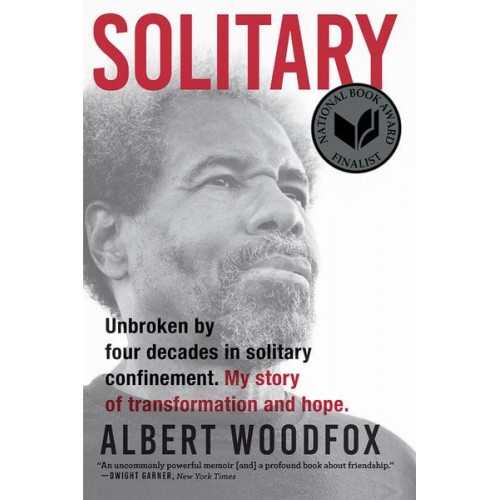 Solitary A Biography (National Book Award Finalist; Pulitzer Prize Finalist)