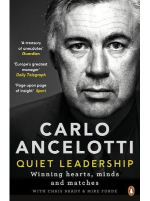 Quiet Leadership Winning Hearts, Minds and Matches