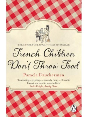 French Children Don't Throw Food