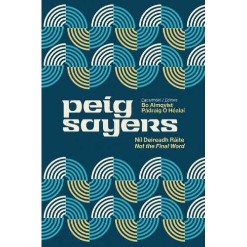 Peig Sayers Vol. 2 Níl Deireadh Ráite