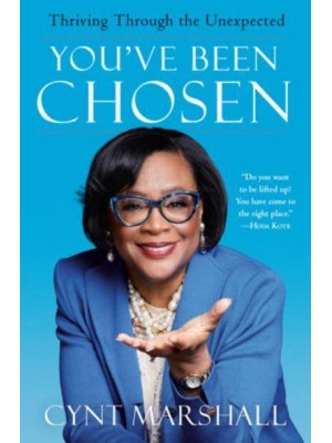 You've Been Chosen Thriving Through the Unexpected