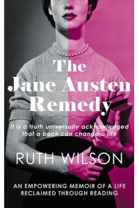 The Jane Austen Remedy