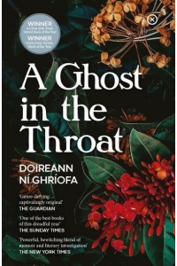 A Ghost in the Throat