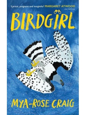 Birdgirl A Young Environmentalist Looks to the Skies in Search of a Better Future