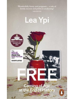Free Coming of Age at the End of History - Penguin Memoir
