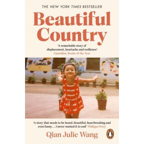 Beautiful Country A Memoir of an Undocumented Childhood