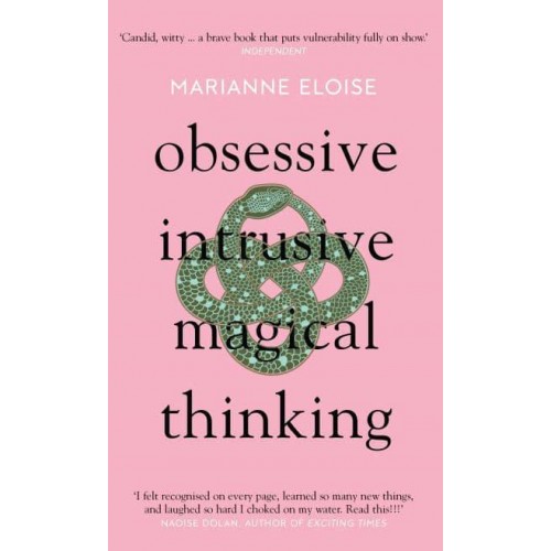 Obsessive, Intrusive, Magical Thinking