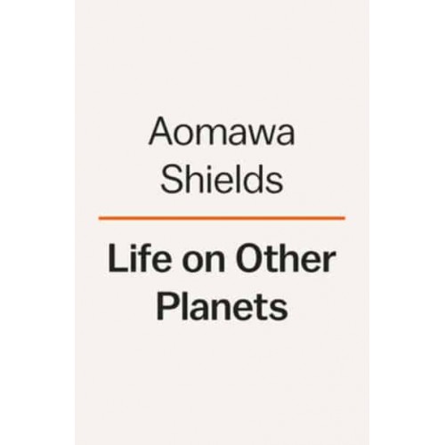 Life on Other Planets A Memoir of Finding My Place in the Universe