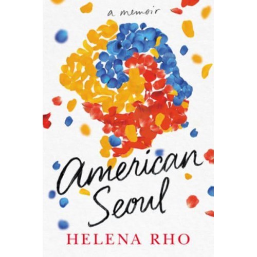 American Seoul A Memoir