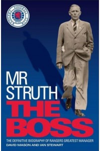 Mr Struth The Boss